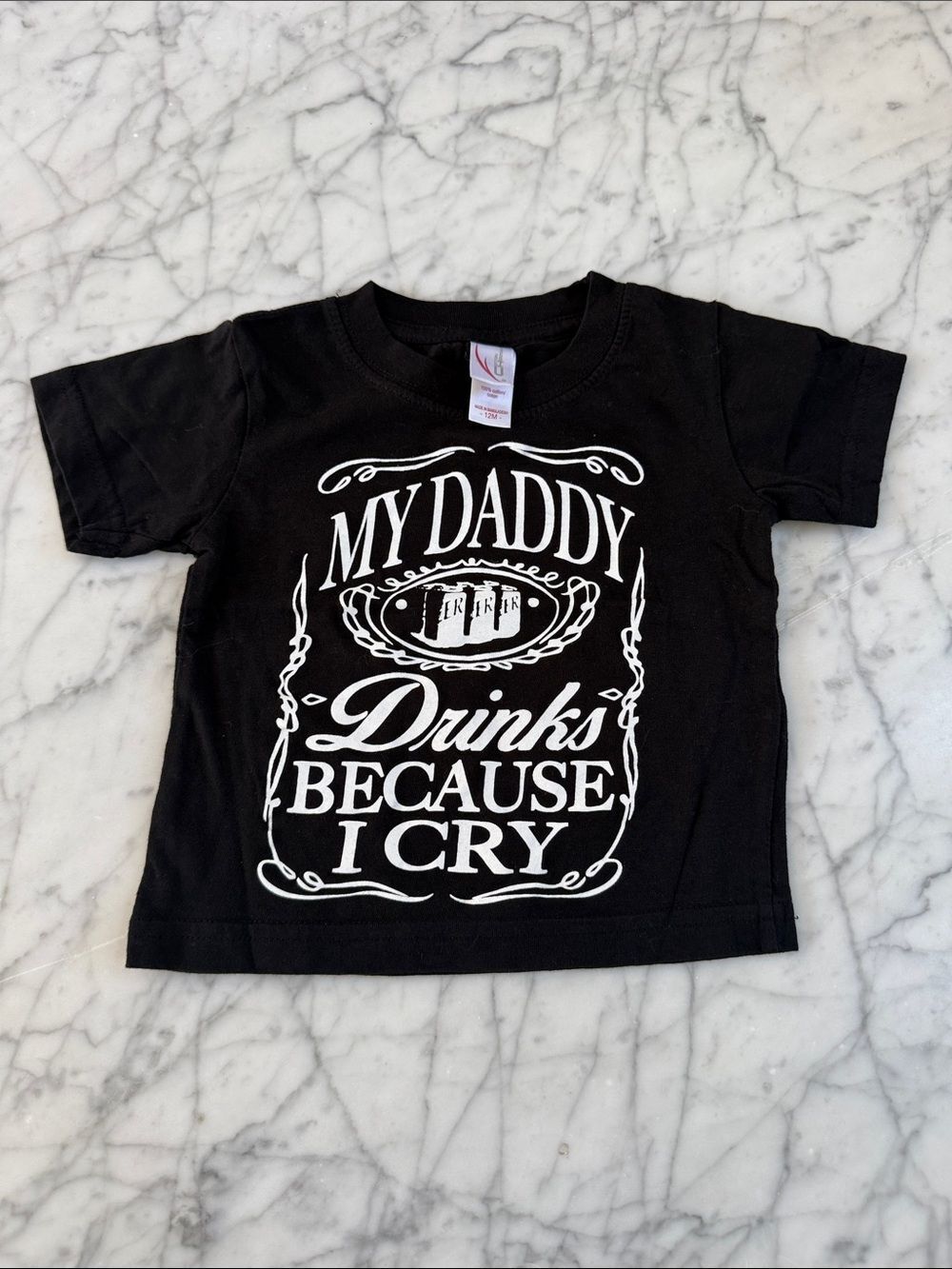 Jack Daniel's Infant Shirt Sz 12 Mo whiskey label MY DADDY DRINKS BECAUSE I CRY